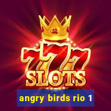 angry birds rio 1